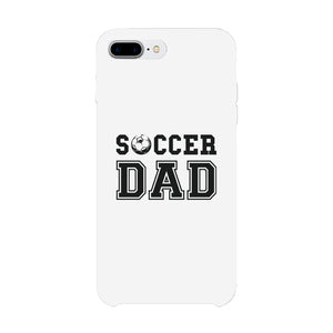 Soccer Dad Case Courageous Fatherly Outgoing Gift For All Fathers