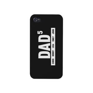 Dad Boys And Girls Custom Personalized Phone Case