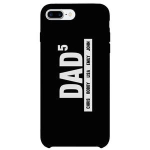 Dad Boys And Girls Custom Personalized Phone Case