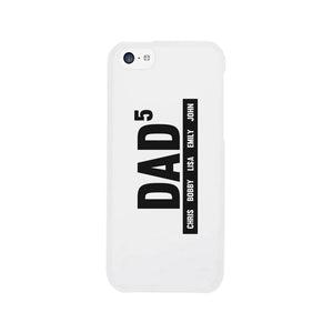 Dad Boys And Girls Custom Personalized Phone Case