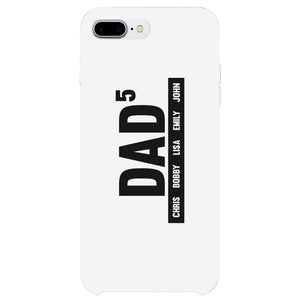 Dad Boys And Girls Custom Personalized Phone Case