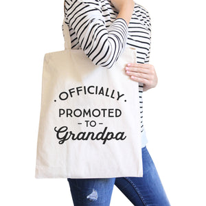 Officially Promoted To Grandpa Natural Canvas Bag