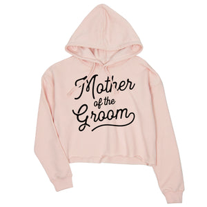 Mother Of Groom Crop Hoodie Womens Pullover Cute Mother-in-Law Gift