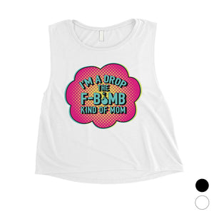 F-Bomb Mom Womens Mother's Day Crop Tanks Funny Workout Mom Gifts