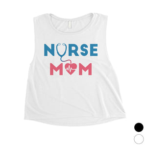 Nurse Mom Womens Workout Crop Tank Top Mother's Day Gift Ideas