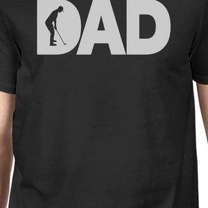 Dad Golf Mens Black Round Neck Tee Funny Gifts For Golf Lover Dads - 365INLOVE