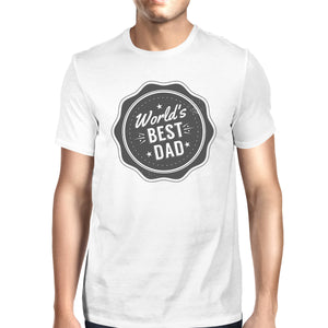 World's Best Dad Mens White Graphic Shirt Fathers Day Gifts For Him - 365INLOVE