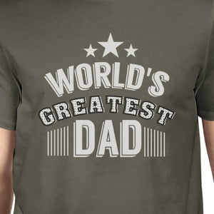 Worlds Greatest Dad Mens Dark Gray Round Neck Tee Funny Dad Gifts - 365INLOVE