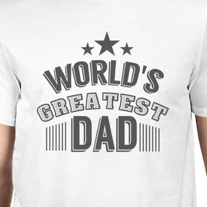 World's Greatest Dad Mens Graphic Shirt Fathers Day Gifts For Him - 365INLOVE