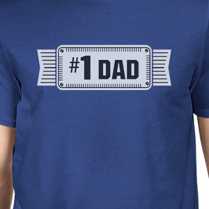 #1 Dad Mens Blue Cotton T-Shirt Vintage Design Graphic Tee For Dad - 365INLOVE