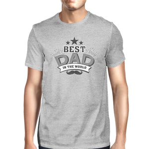 Best Dad In The World Mens Grey T-Shirt Unique Design Tee For Dad - 365INLOVE