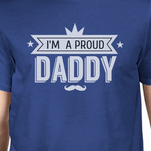 I'm A Proud Daddy Mens Vintage Design Tee Fathers Day Gifts For Him - 365INLOVE