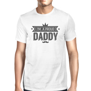 I'm A Proud Daddy Mens White Vintage Design Graphic T-Shirt For Men - 365INLOVE