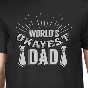 Worlds Okayest Dad Mens Black Vintage Design Graphic Tee For Him - 365INLOVE