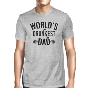 World's Drunkest Dad Mens Grey Short Sleeve Tee Witty Gifts For Dad - 365INLOVE