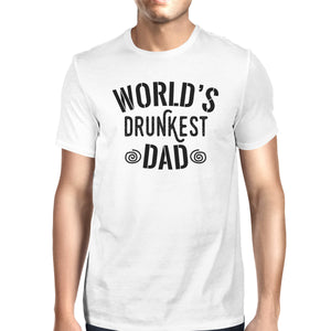 World's Drunkest Dad Men's White Crew Neck Cotton T-Shirt For Dad - 365INLOVE