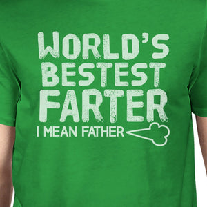 World's Bestest Farter Mens Green Round Neck T-Shirt Humorous Gifts - 365INLOVE