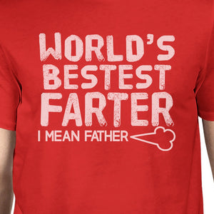 World's Bestest Farter Mens Humorous Design Short Sleeve Cotton Top - 365INLOVE