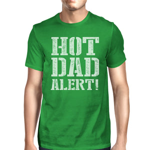 Hot Dad Alert Green Cotton Short Sleeve Tee For Men Unique Dad Gift - 365INLOVE