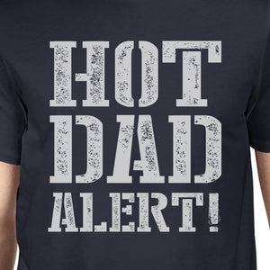 Hot Dad Alert Mens Navy Short Sleeve Shirt Funny Dad Birthday Gifts - 365INLOVE