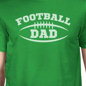 Football Dad Men's Green Funny Design Tee Birthday Gifts For Dad - 365INLOVE