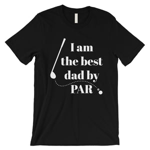 Best Dad By Par Golf Mens Shirt