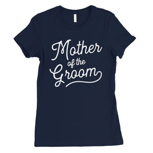 Mother Of Groom Shirt Womens Bachelorette Shirt Mother-In-Law Gift