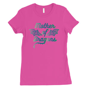 Mother Of Dragons Womens Cute Mother's Day Shirt Best Mom Gifts