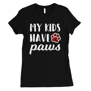 My Kids Have Paws Plaid Womens Shirt Cute Dog Mom Mother's Day Gift