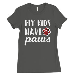 My Kids Have Paws Plaid Womens Shirt Cute Dog Mom Mother's Day Gift