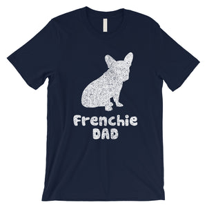 French Bulldog Dad Mens Fun Cute Positive Shirt Gift For Dad