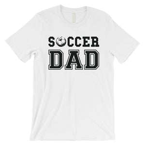 Soccer Dad Mens Motivational Sweet Fun Shirt Gift For All Fathers