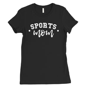 Sports Mom Custom Womens Custom T-Shirt For Mother's Day Gift