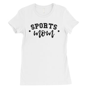 Sports Mom Custom Womens Custom T-Shirt For Mother's Day Gift