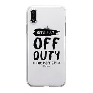 Off Duty Mom Day Gummy Phone Case Funny Mother's Day Gift Ideas