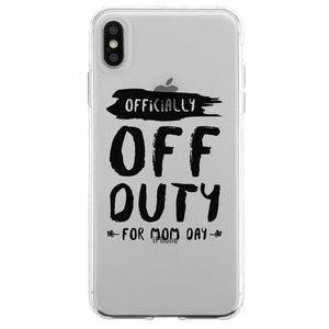 Off Duty Mom Day Gummy Phone Case Funny Mother's Day Gift Ideas