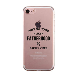 No Hood Like Fatherhood Case Clever Blessed Family Bond Dad Gift