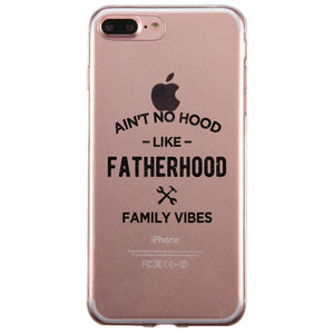 No Hood Like Fatherhood Case Clever Blessed Family Bond Dad Gift