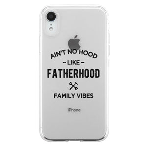 No Hood Like Fatherhood Case Clever Blessed Family Bond Dad Gift