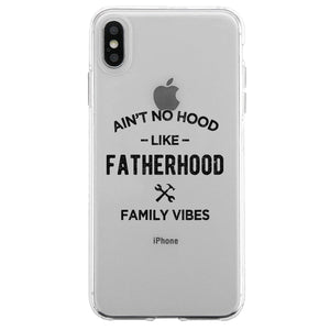 No Hood Like Fatherhood Case Clever Blessed Family Bond Dad Gift