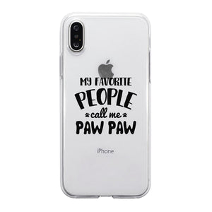 Favorite People Paw Paw Case Loyal Protective Caring For Friend