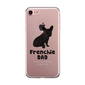 French Bulldog Dad Case Positive Cute Playful Gift For Pet Owner