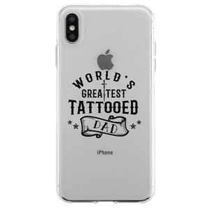 Greatest Tattooed Dad Case Tough Creative Unafraid Gift For Fathers