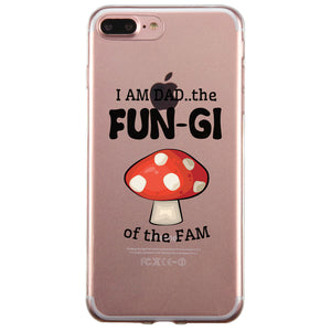 Fungi Dad Mushroom Case Fun Honest Laughable Witty Cute Father Gift