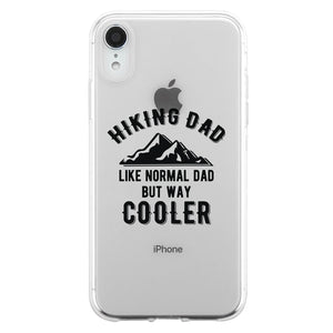 Hiking Dad Case Positive Outdoorsy Fathers Day Celebration Dad Gift