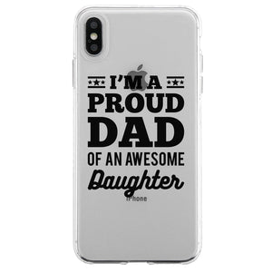 I'm A Proud Dad Case Cool Fun Supportive Grateful Father's Day Gift