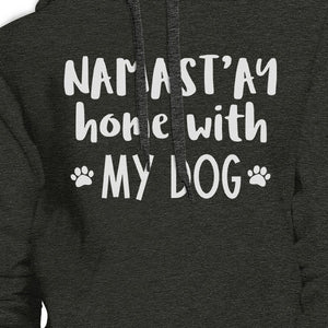 Namastay Home With My Dog Dark Grey Graphic Hoodie For Yoga Lovers - 365INLOVE