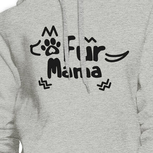 Fur Mama Grey Unisex Round Neck Top Cute Graphic Design Hoodie - 365INLOVE