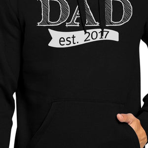 Dad Est 2017 Unisex Black Unique Graphic Hoodie Cute New Dad Gifts - 365INLOVE