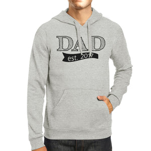 Dad Est 2017 Unisex Gray Hoodie For Fathers Day Unique Design Top - 365INLOVE